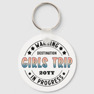 Custom Girls Trip in Progress Gradient Funny Keychain