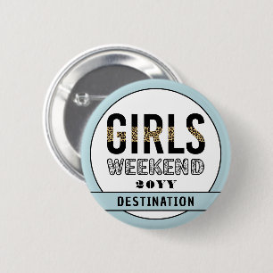 Custom Girls Weekend Girls Trip Vacation 2 Inch Round Button