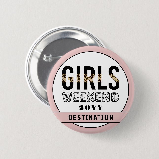 Custom Girls Weekend Girls Trip Vacation 2 Inch Round Button (Front & Back)