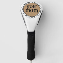 Custom GOLF MOM Scalloped Edge Golf Club