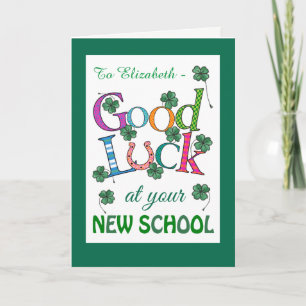 Custom Good Luck at New School Four-leaf Clover Card