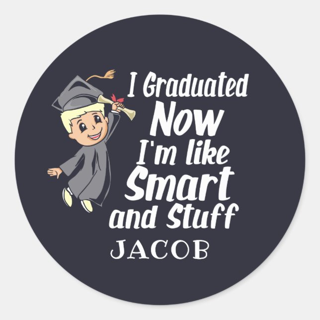 Custom Graduation Gag I Graduated Cartoon Name Classic Round Sticker (Front)