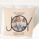 Custom Grandchildren Names Photo Grandma Throw Pillow<br><div class="desc">This simple and stylish photo throw pillow for your grandmother 
is decorated with the word JOY and says "We Love You Grandma" on a cream background.
Easily customizable with your photo and grandchildren's names. 
Makes a perfect keepsake gift for Grandma.</div>