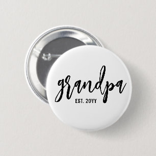 Custom Grandpa Est. Modern Brush Script Typography 2 Inch Round Button