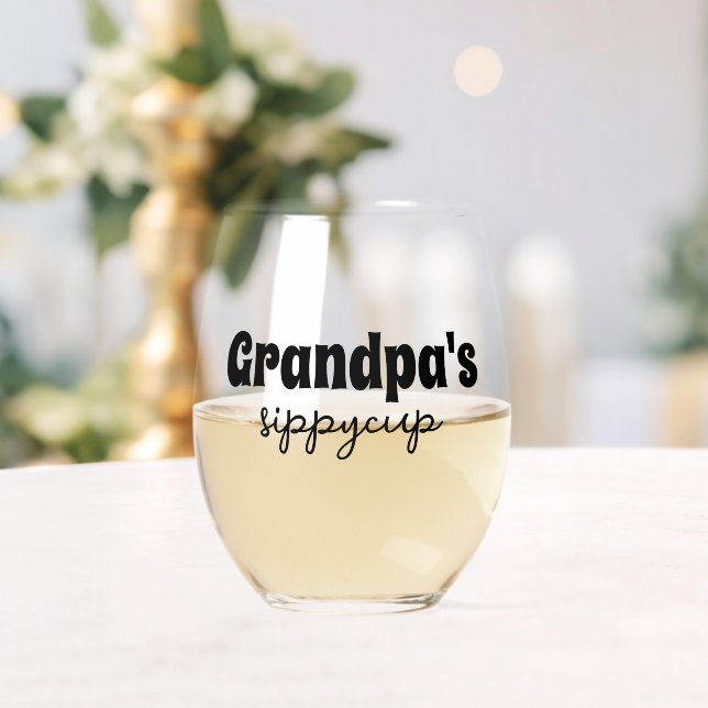 Custom Grandpa's Sippy Cup Stemless Wine Glass (Insitu (Wedding))
