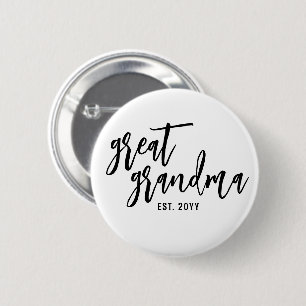 Custom Great Grandma Est. Modern Script Typography 2 Inch Round Button