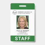 Custom Green Business Logo Employee Photo ID Badge<br><div class="desc">Corporate photo ID badge in a vertical layout. This simple yet professional design features a green border on the top and bottom with white in the middle. The template is personalized with your logo, company name, employee name, title, department / location and employee ID. The bottom border has "STAFF" in...</div>