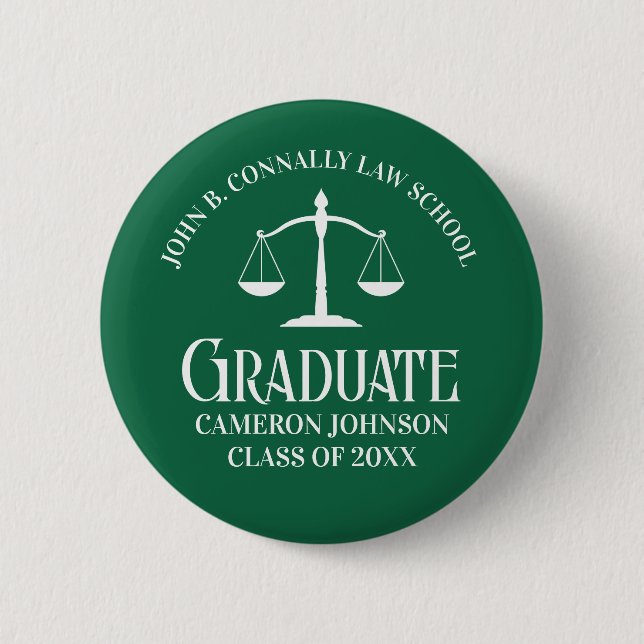 Custom Green Law School Graduation Keepsake 2 Inch Round Button (Front)