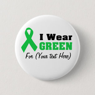 Custom Green Ribbon Awareness  2 Inch Round Button