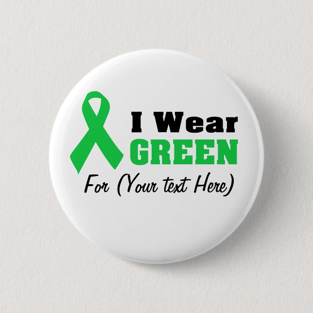 Custom Green Ribbon Awareness  2 Inch Round Button (Front)