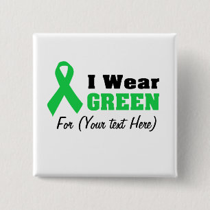 Custom Green Ribbon Awareness  2 Inch Square Button