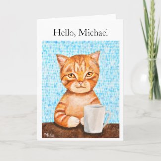 Custom Greeting Funny Orange Tabby Cat with Coffee Card