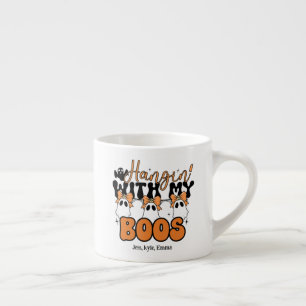 Custom Halloween Mom Hangin' with my Boos Espresso Cup