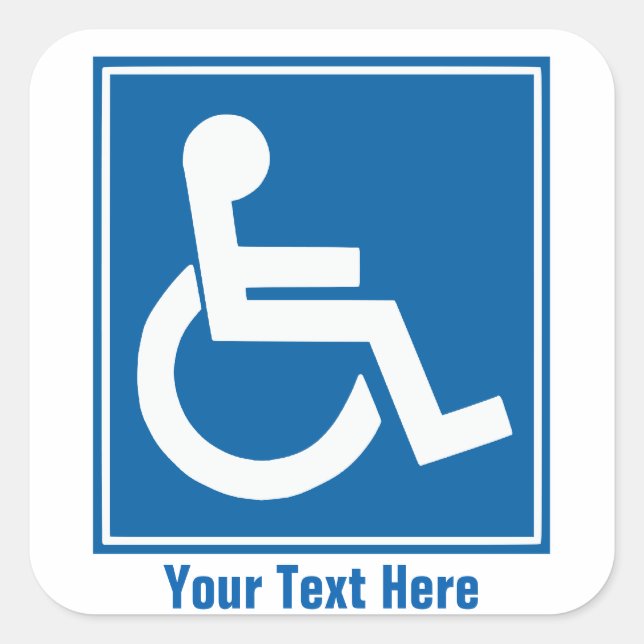 Custom Handicap Sign Stickers/Labels Square Sticker (Front)