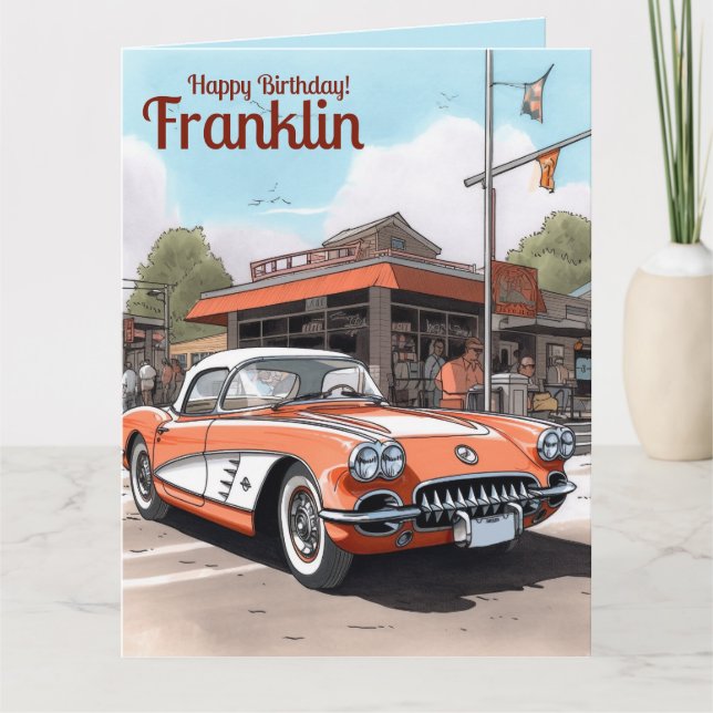 Custom Happy Birthday Cool Classic Car Birthday  Card (Front)