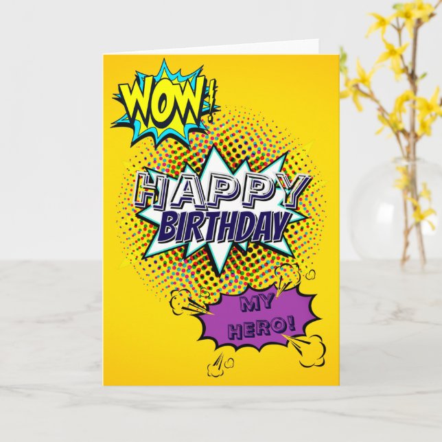 Custom HAPPY BIRTHDAY HERO Comic Style Pop Art Fun Card (Yellow Flower)