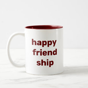  custom  happy  friend  ship Two-Tone coffee mug