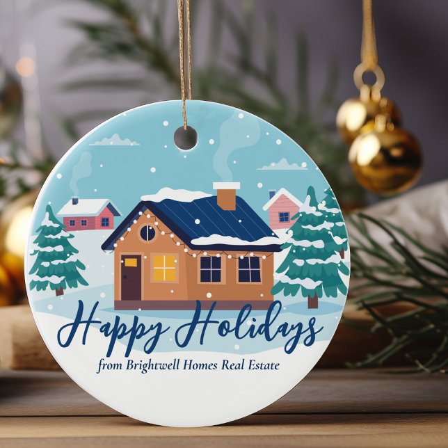 Custom Happy Holidays Real Estate Company Winter Ceramic Ornament (Creator Uploaded)