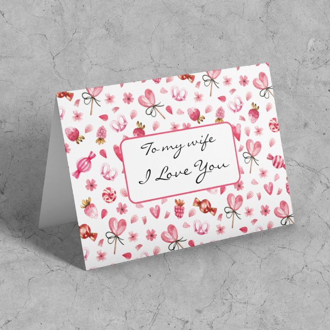Custom Happy Valentines to My Wife Greeting Card (Creator Uploaded)