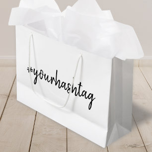 Custom Hashtag   Modern Minimalist Stylish Simple Large Gift Bag