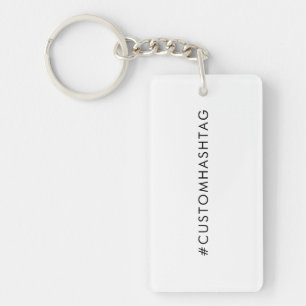 Custom Hashtag   Modern Trending Social Media  Keychain