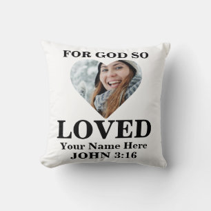 Custom heart photo Christian Bible Verse John 3 16 Throw Pillow