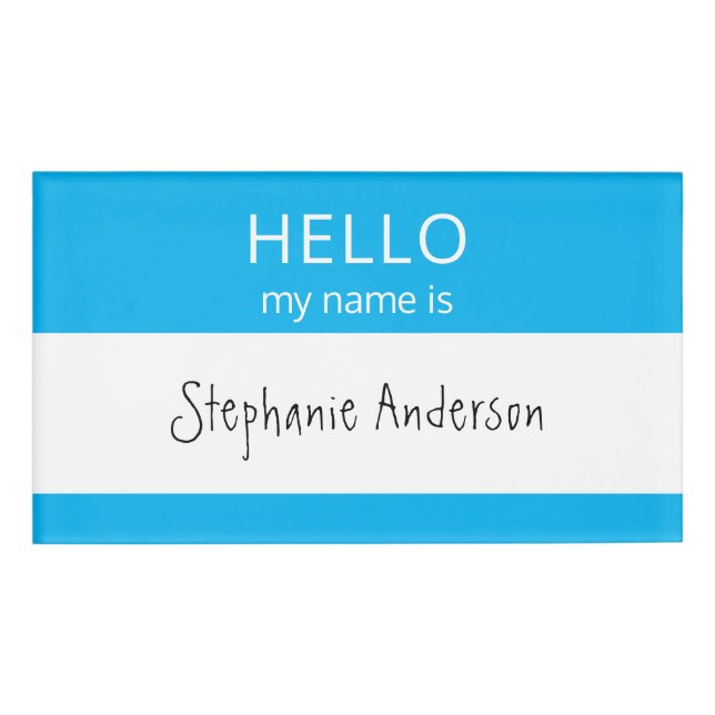 Custom HELLO My Name Is Badge (Front)