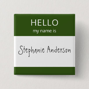 Custom HELLO My Name Is Badge 2 Inch Square Button