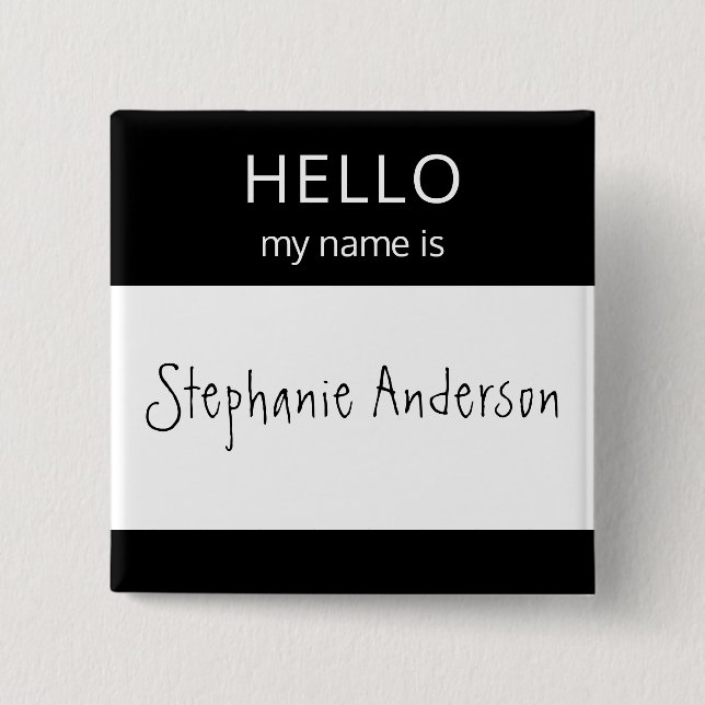 Custom HELLO My Name Is Badge 2 Inch Square Button (Front)