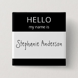 Custom HELLO My Name Is Badge 2 Inch Square Button