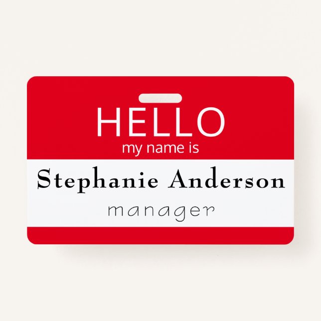 Custom HELLO My Name Is Title Badge (Front)