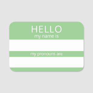 Custom HELLO My Name Pronouns Is Badge
