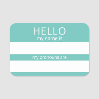 Custom HELLO My Name Pronouns Is Badge