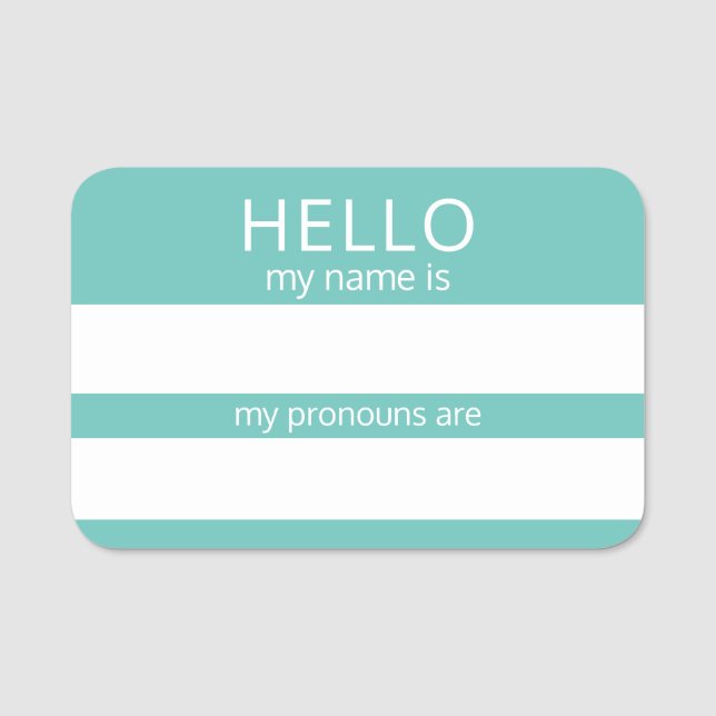 Custom HELLO My Name Pronouns Is Badge (Front)