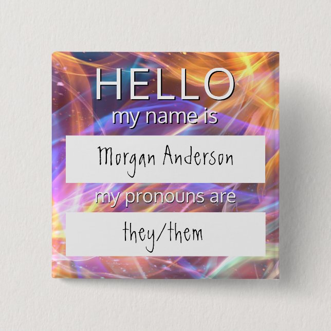 Custom HELLO My Name Pronouns Is Badge 2 Inch Square Button (Front)