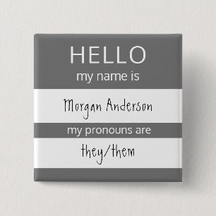 Custom HELLO My Name Pronouns Is Badge 2 Inch Square Button