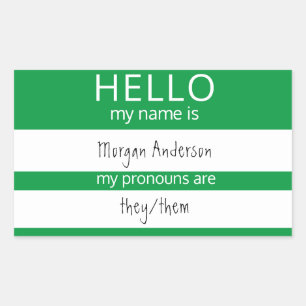 Custom HELLO My Name Pronouns Is Badge Sticker