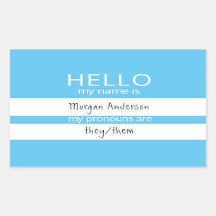 Custom HELLO My Name Pronouns Is Badge Sticker