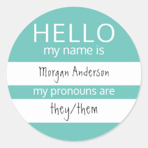 Custom HELLO My Name Pronouns Is Classic Round Sticker