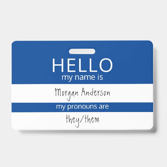 Custom HELLO My Name Pronouns Is ID Badge (Front)