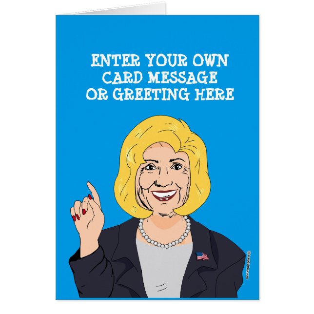 Custom Hillary Clinton Cartoon (Front)