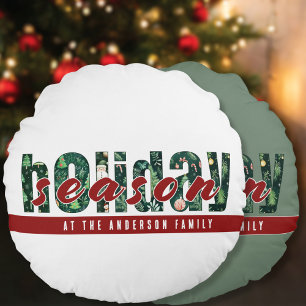 Custom Holiday Season Typography Round Pillow