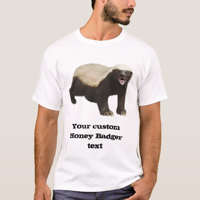 Custom Honey Badger T-Shirt (Front)