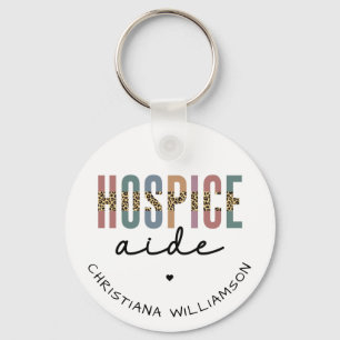 Custom Hospice Aide  Hospice Nursing Hospice Care Keychain
