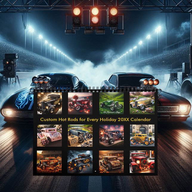 Custom Hot Rods for Every Holiday 20XX  Calendar (Creator Uploaded)