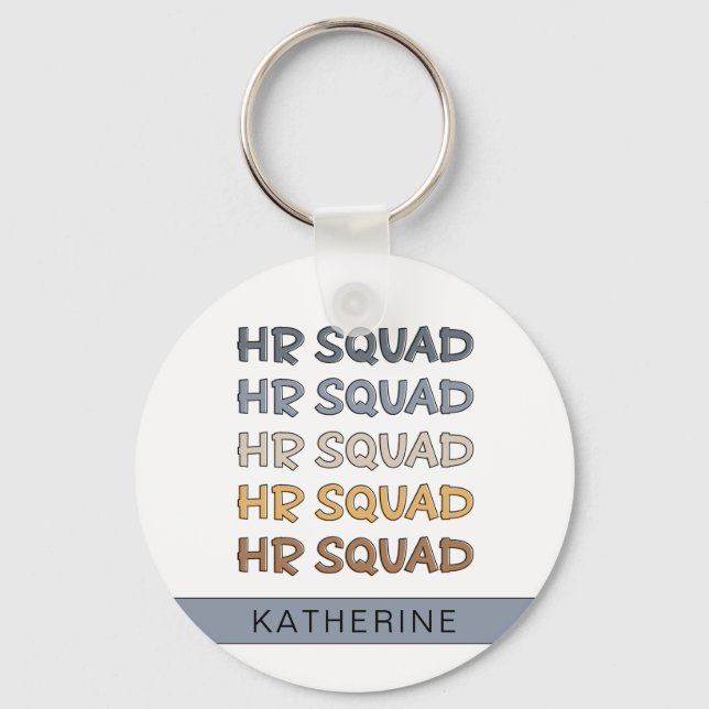 Custom HR Squad Human Resources Team Gifts Keychain (Front)