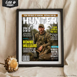 Custom HUNTER Magazine Cover, Personalized Hunting Poster<br><div class="desc">Turn your favourite photo into a bold Custom HUNTER Magazine Cover! Perfect for hunters, outdoorsmen, and wildlife enthusiasts, this personalized poster features authentic magazine-style headlines and a custom name or text for a one-of-a-kind gift. Great for birthdays, Father’s Day, hunting lodge décor, or as a fun keepsake for anyone passionate...</div>