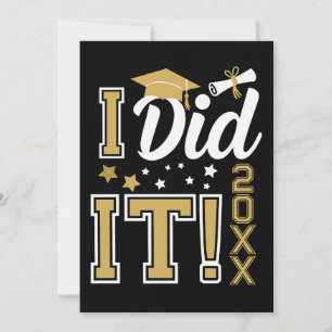 Custom I Did It Gold Graduation Graduate Class Of Invitation