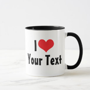 Custom I Love Mug (2-Sided)