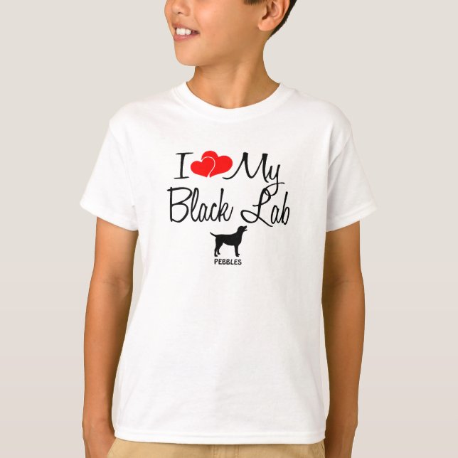 Custom I Love My Black Lab T-Shirt (Front)